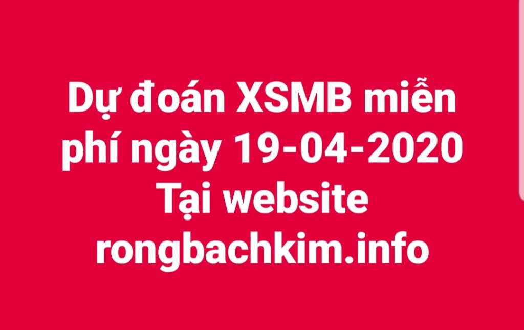 Du- đoan- XSMB- 19-04-2020