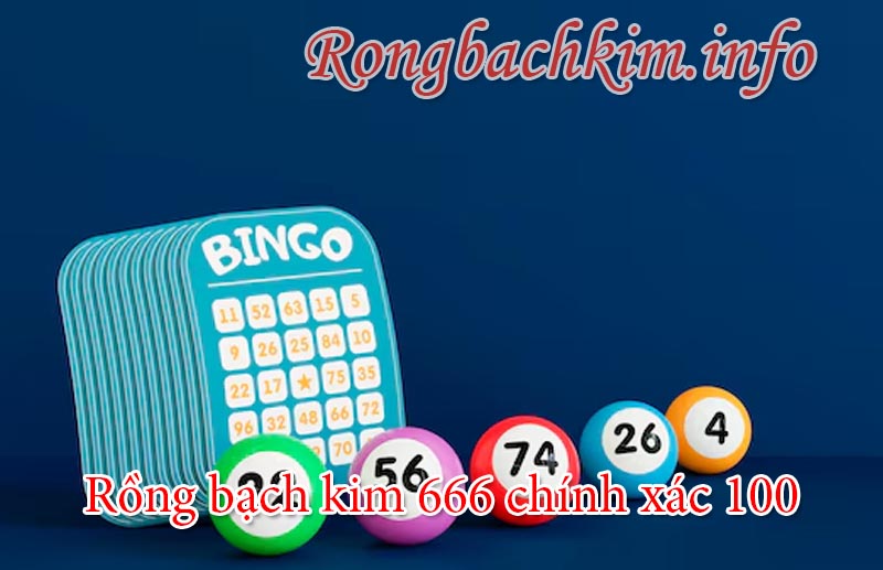 Rồng bạch kim 666 chính xác 100 thắng lớn trong mỗi lần cược