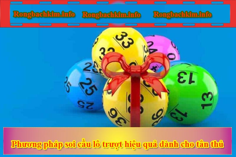 Phương pháp soi cầu lô trượt hiệu quả dành cho tân thủ