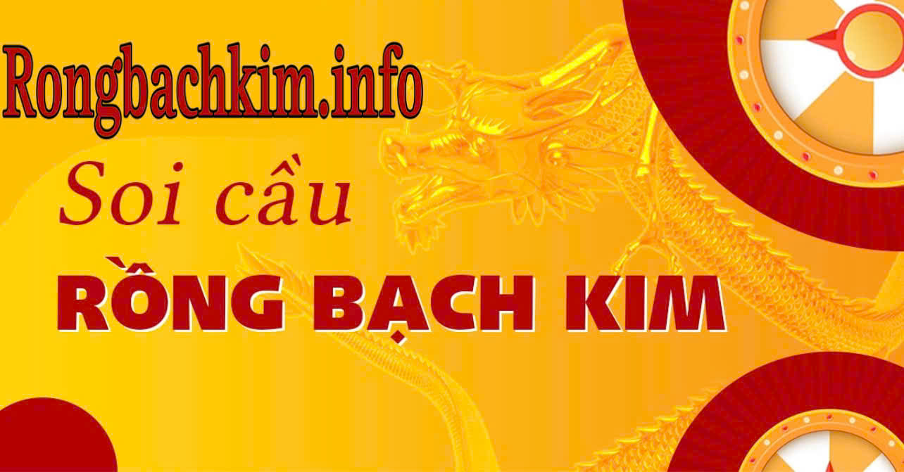 Soi Cầu Rồng Bạch Kim 247