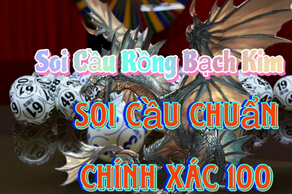 Soi Cầu 247 Rồng Bạch Kim ngày 06/08/2025