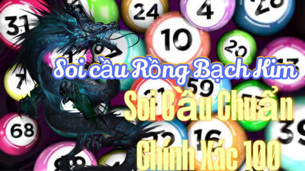 Soi Cầu 247 Rồng Bạch Kim ngày 29/08/2025