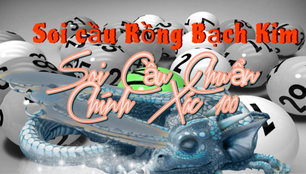 Soi Cầu 247 Rồng Bạch Kim ngày 13/09/2025