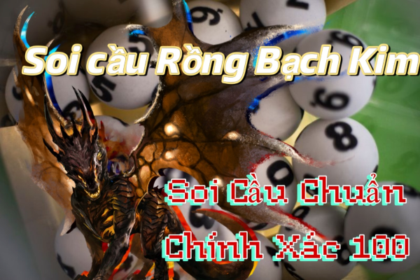 Soi Cầu 247 Rồng Bạch Kim ngày 18/09/2025