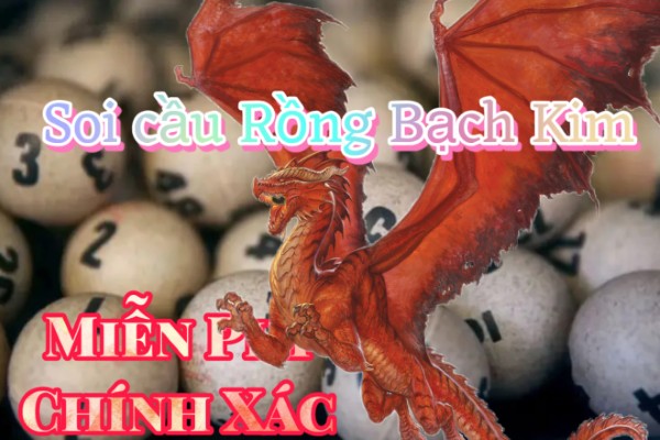 Soi Cầu 247 Rồng Bạch Kim ngày 30/01/2026