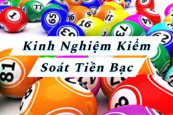 Xác định ngân sách chơi rõ ràng và cụ thể