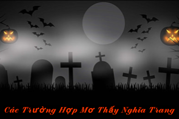 Mơ thấy mình đi vào nghĩa trang