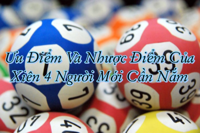 Ưu điểm của xiên 4