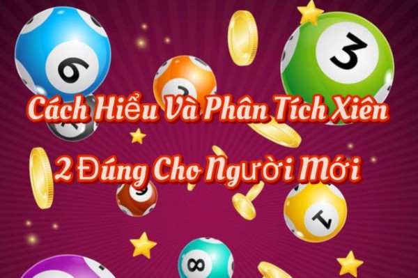 Hiểu xiên 2 dưới góc nhìn xác suất