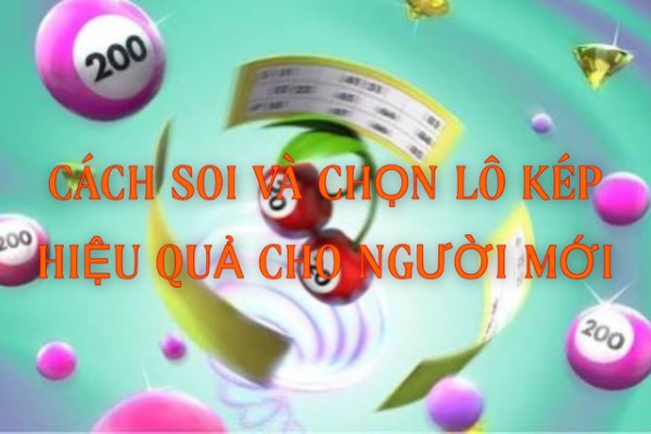 Soi lô kép dựa trên thống kê tần suất xuất hiện