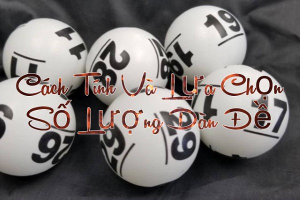 Chia loại dàn theo số lượng