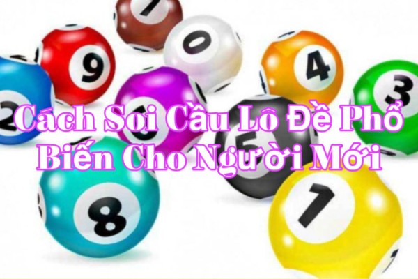 Soi cầu lô gan (phân tích số lâu chưa về)