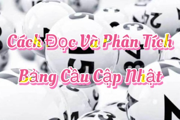 Quan sát tần suất xuất hiện trong bảng cầu