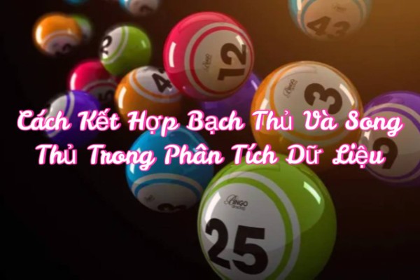 Kết hợp để mở rộng góc nhìn thống kê