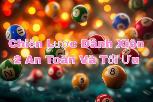 Quản lý vốn khi đánh xiên 2
