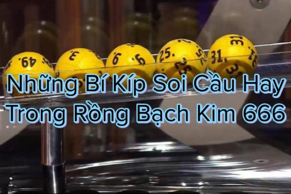 Soi cầu bạc nhớ – nền tảng phân tích quan trọng