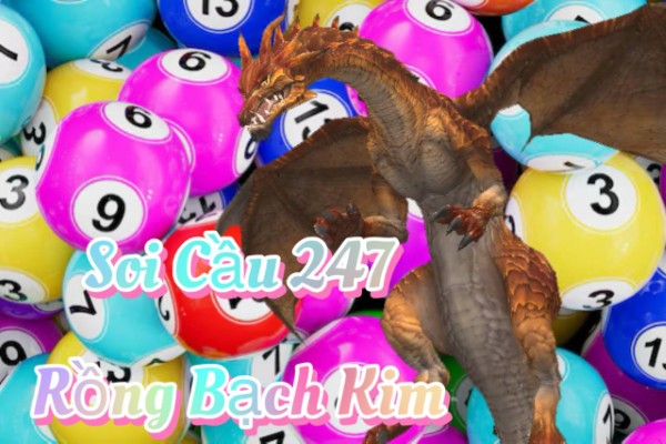 Soi Cầu 247 Rồng Bạch Kim ngày 10/08/2026 - Phân Tích Dữ Liệu Lô Đề Hôm Nay