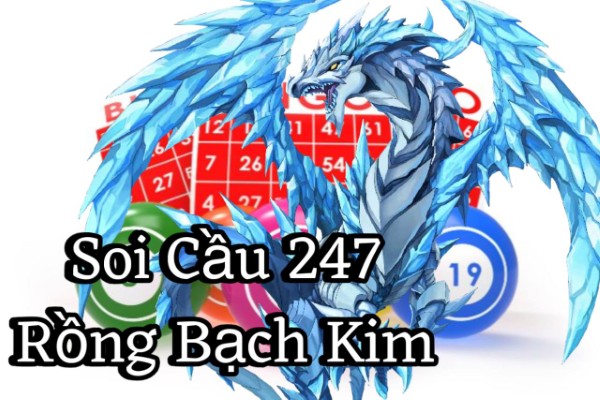 Soi Cầu 247 Rồng Bạch Kim ngày 23/08/2026 - Soi Cầu Đề Theo Diễn Biến Mới Nhất