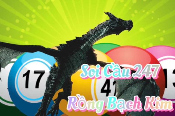 Soi Cầu 247 Rồng Bạch Kim ngày 04/09/2026 - Luận Giải Cầu Số Theo Kết Quả Mới Nhất