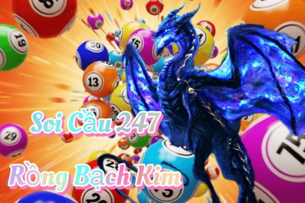 Soi Cầu 247 Rồng Bạch Kim ngày 30/09/2026 - Gợi Ý Con Số Nổi Bật Trong Ngày